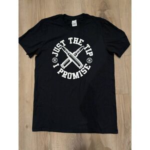 Funny Tactical Shirt Just The Tip I Promise Black Unisex Small Bullet